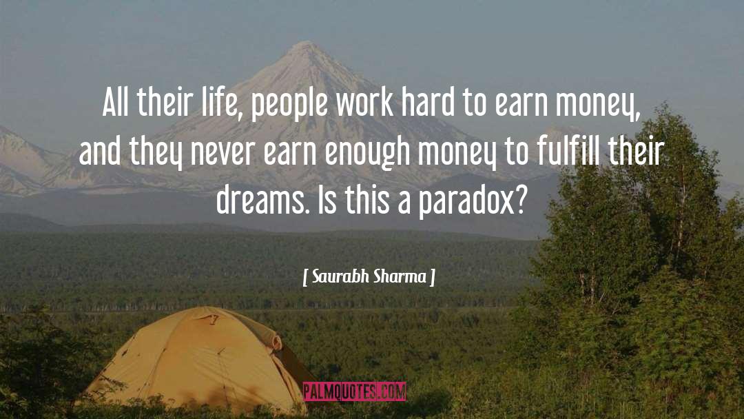 Earn Money quotes by Saurabh Sharma