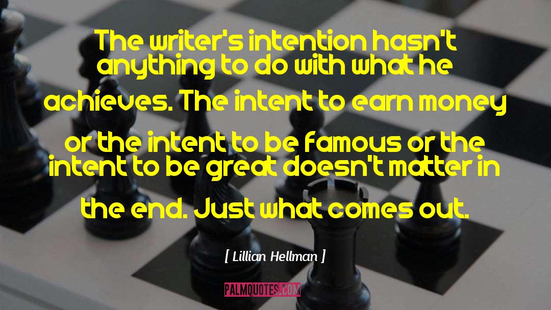 Earn Money quotes by Lillian Hellman