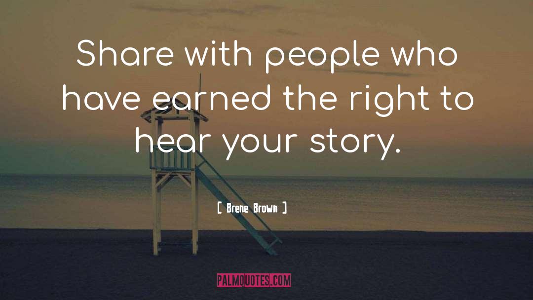 Earned The Right quotes by Brene Brown