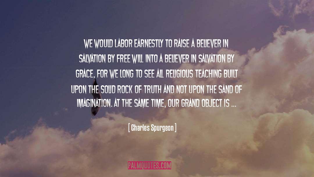 Earnestly quotes by Charles Spurgeon