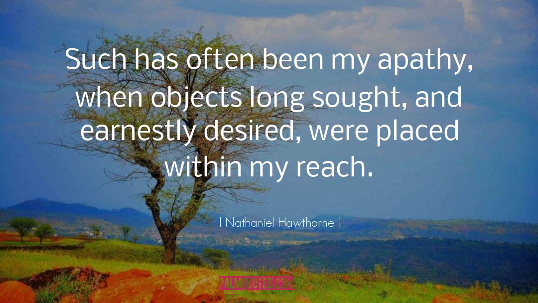 Earnestly quotes by Nathaniel Hawthorne