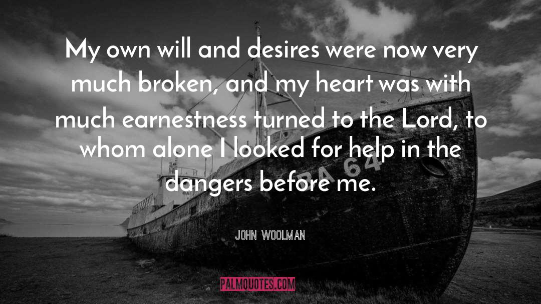 Earnestness quotes by John Woolman