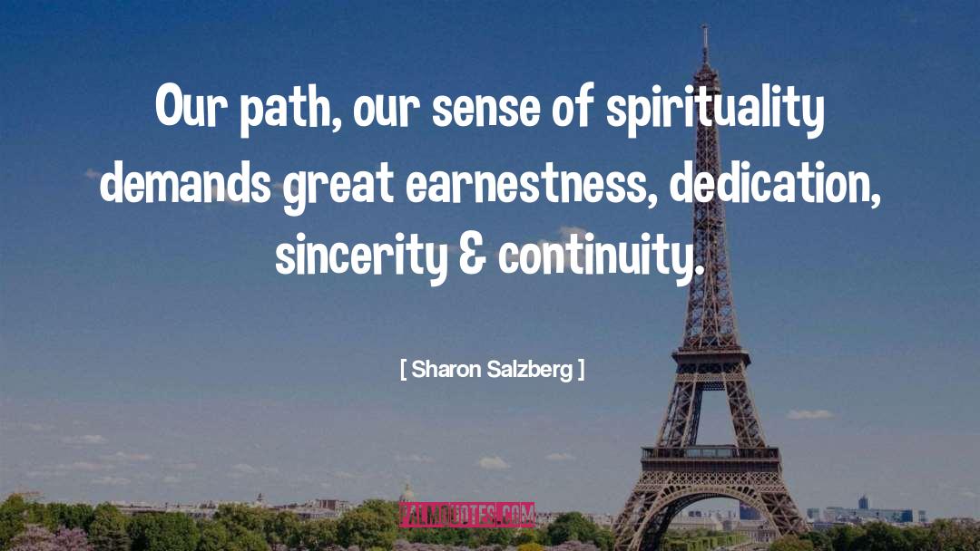 Earnestness quotes by Sharon Salzberg