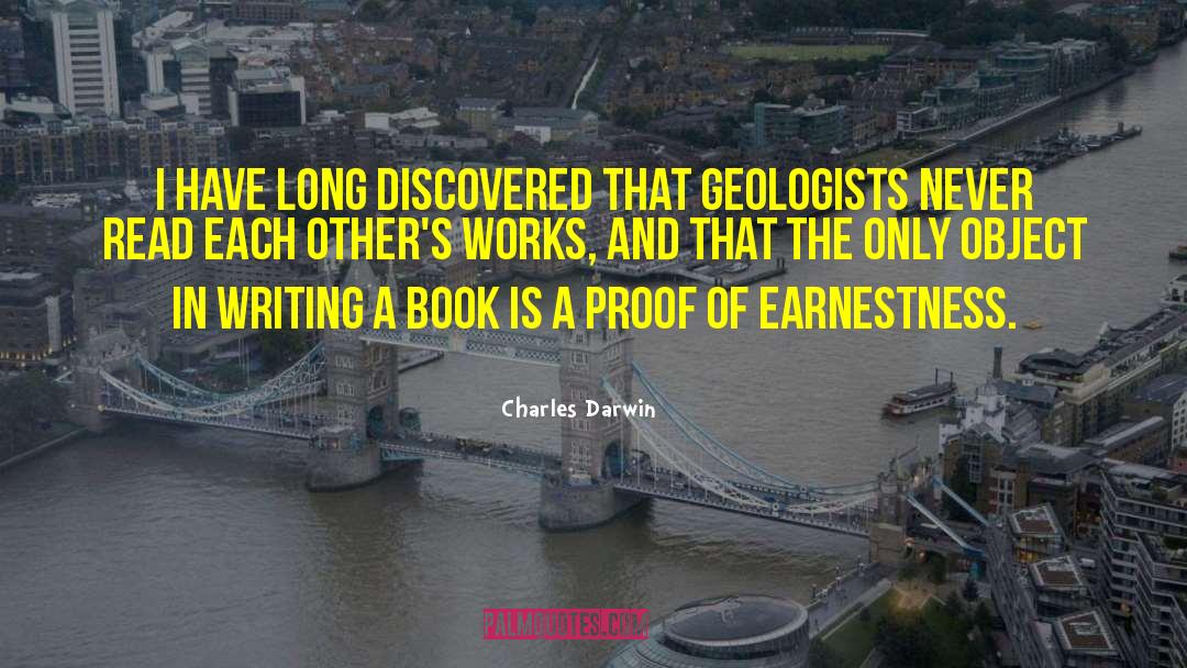 Earnestness quotes by Charles Darwin