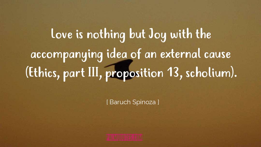 Earning Love quotes by Baruch Spinoza