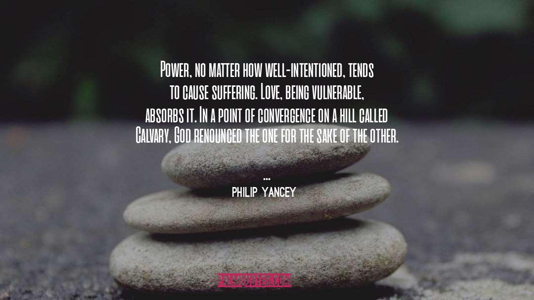 Earning Love quotes by Philip Yancey