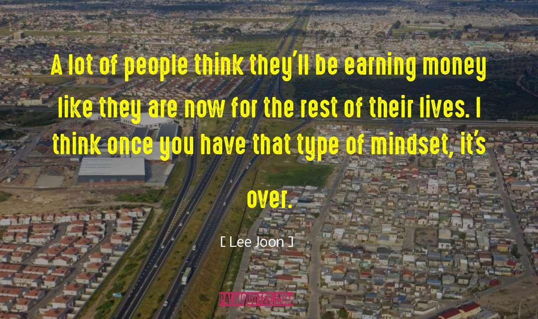 Earning Money quotes by Lee Joon