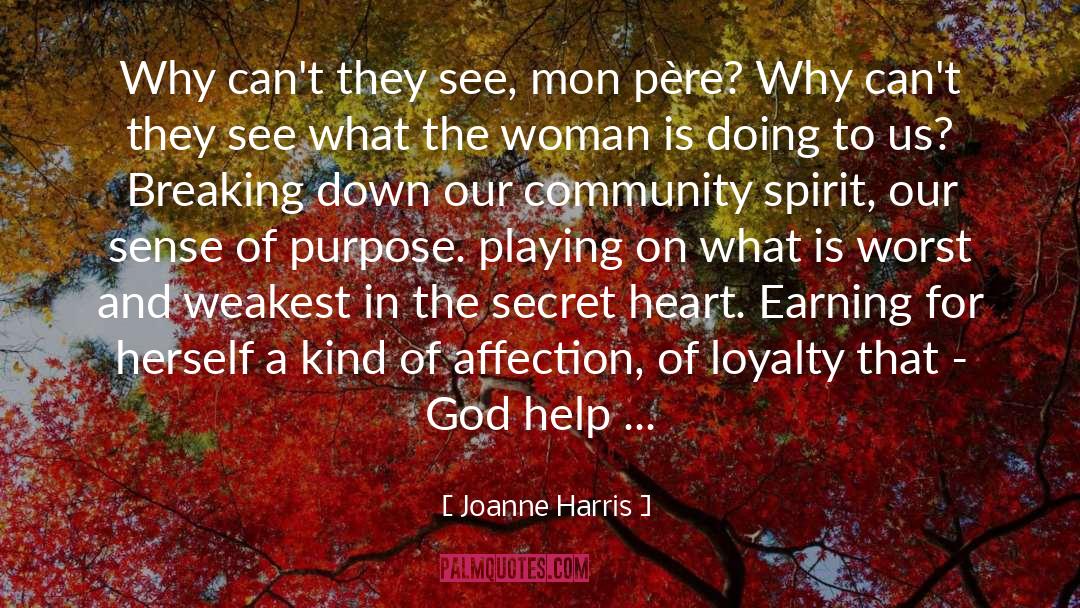 Earning quotes by Joanne Harris