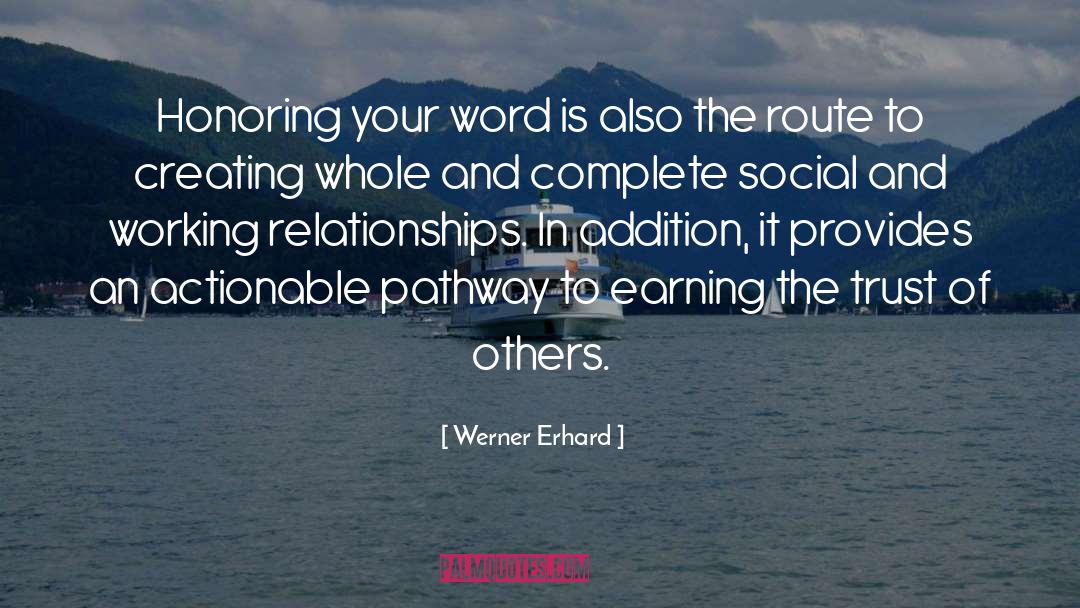 Earning quotes by Werner Erhard