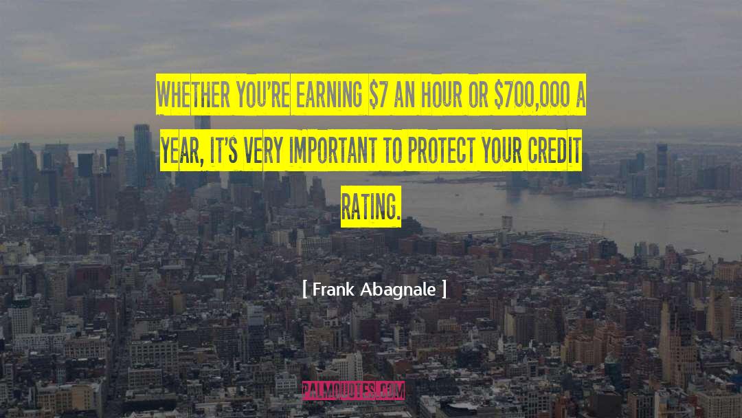 Earning Your Way quotes by Frank Abagnale