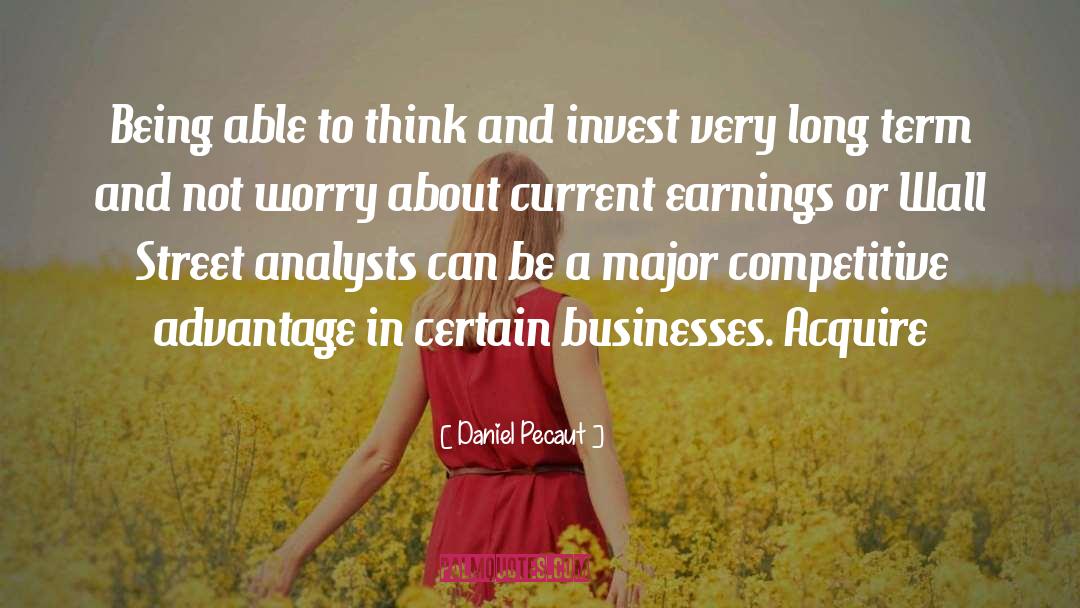 Earnings quotes by Daniel Pecaut