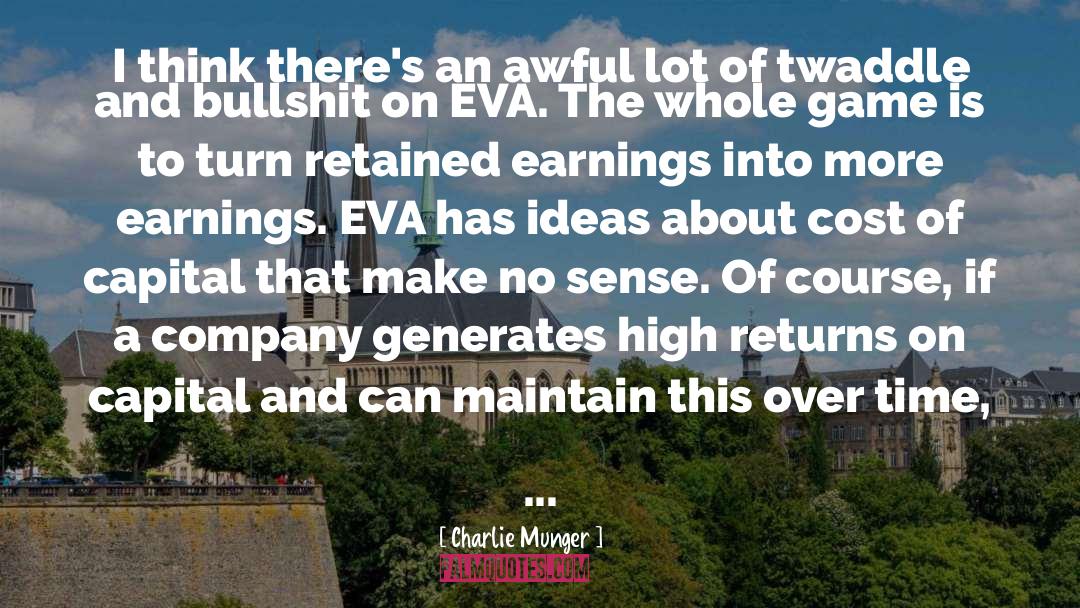 Earnings quotes by Charlie Munger