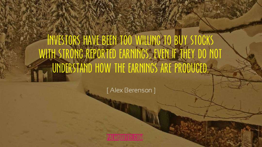 Earnings quotes by Alex Berenson