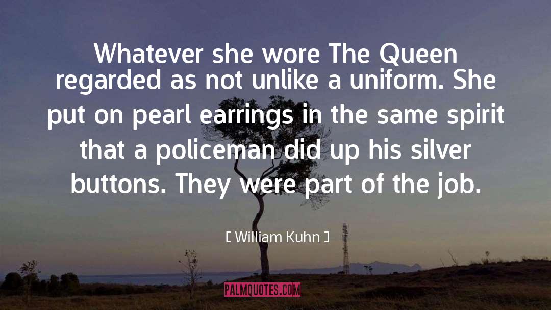 Earrings quotes by William Kuhn