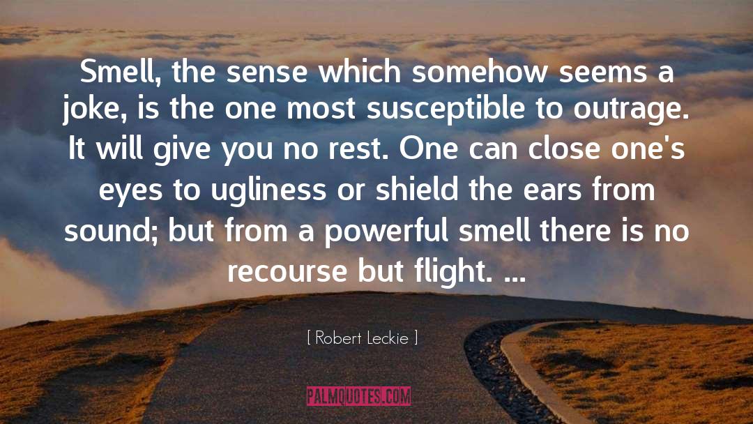 Ears quotes by Robert Leckie