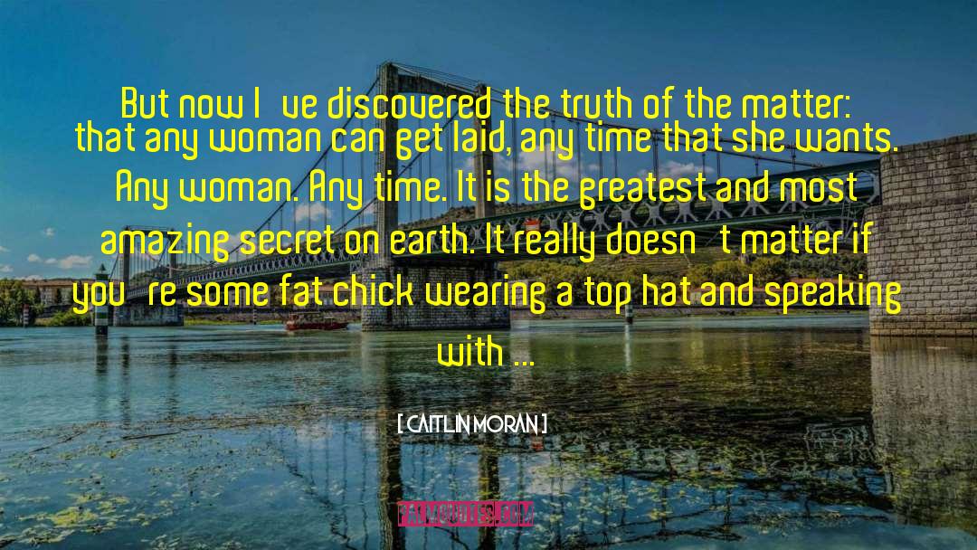 Earth And Nature quotes by Caitlin Moran