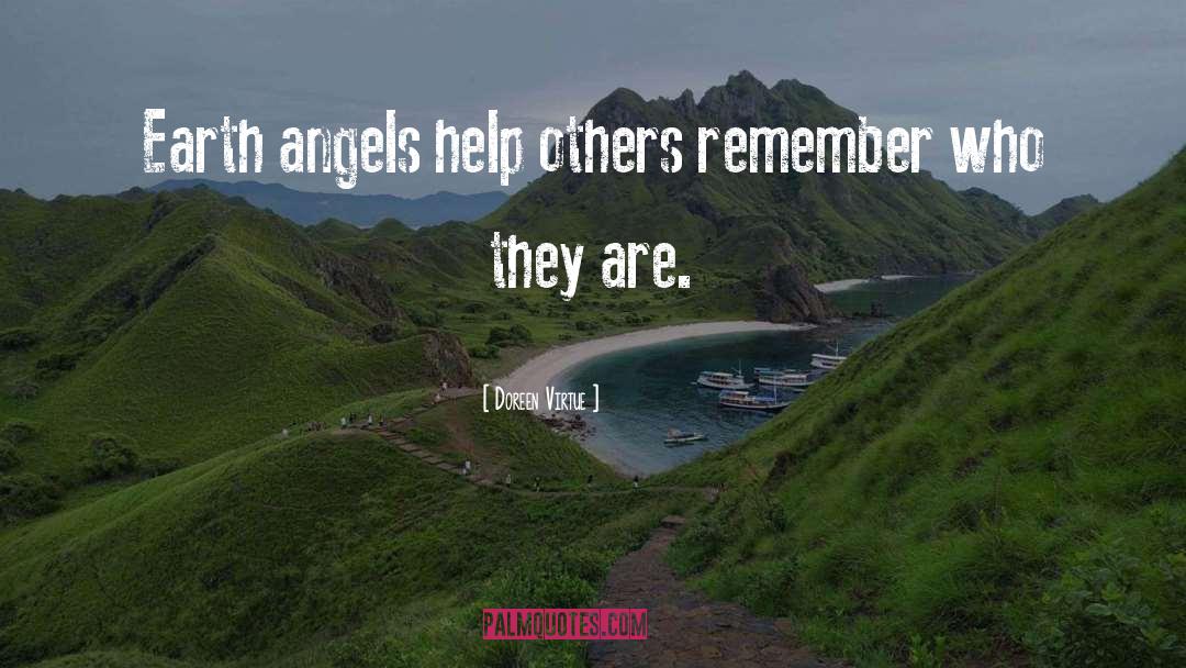 Earth Angels quotes by Doreen Virtue
