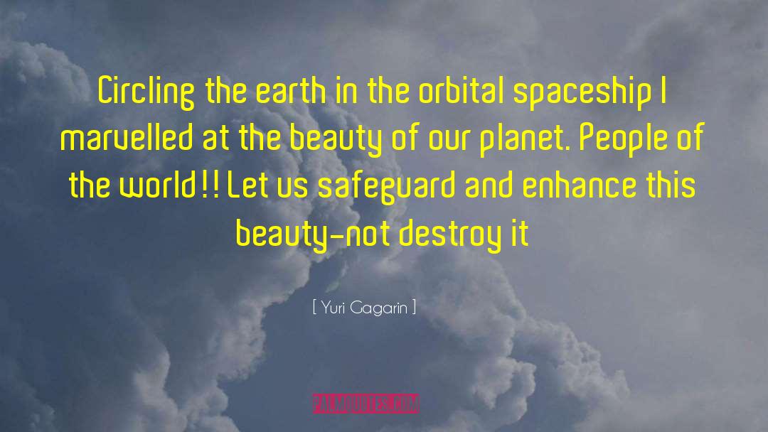 Earth Beauty Bible quotes by Yuri Gagarin