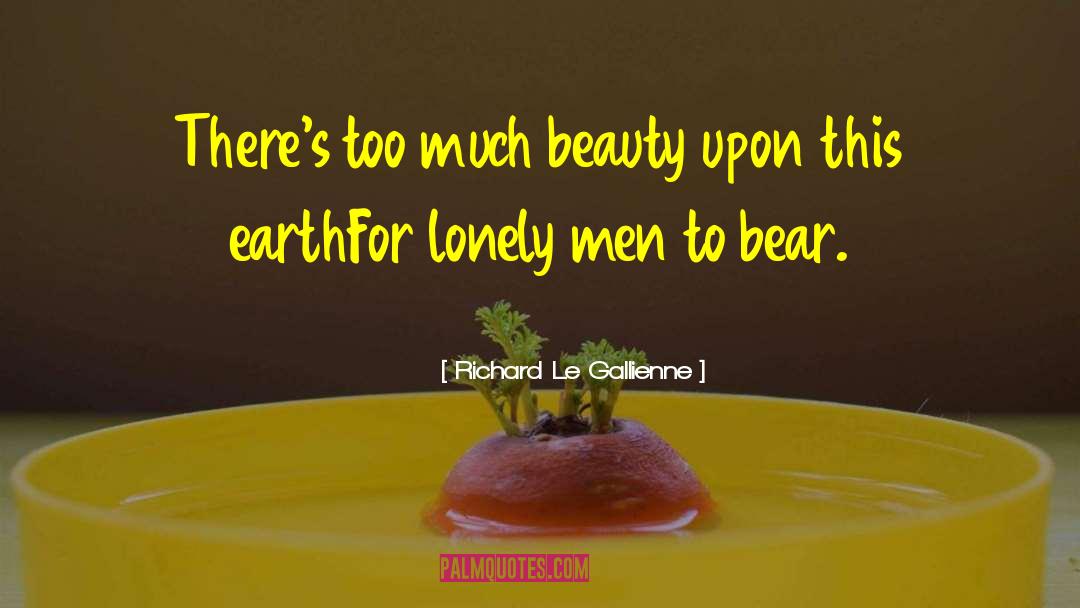 Earth Beauty Bible quotes by Richard Le Gallienne