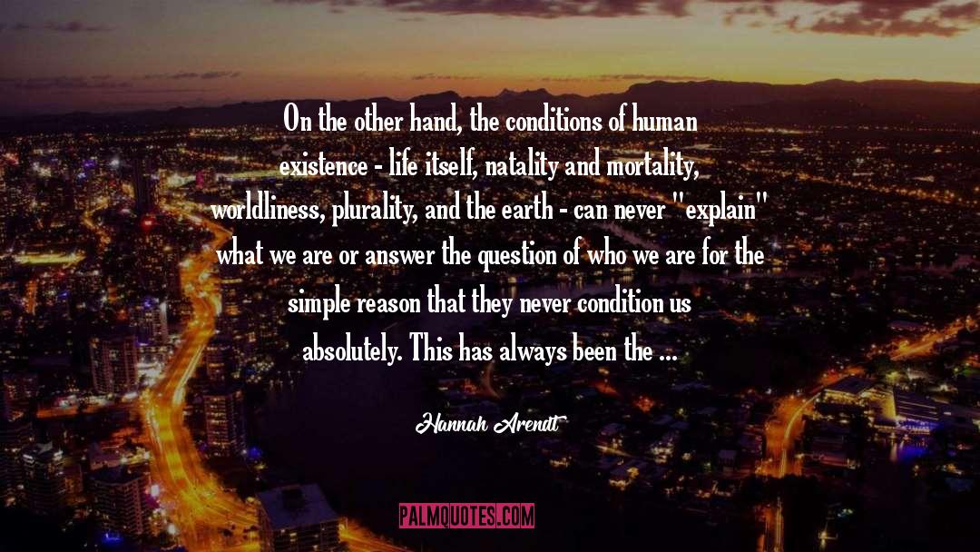 Earth Bound quotes by Hannah Arendt