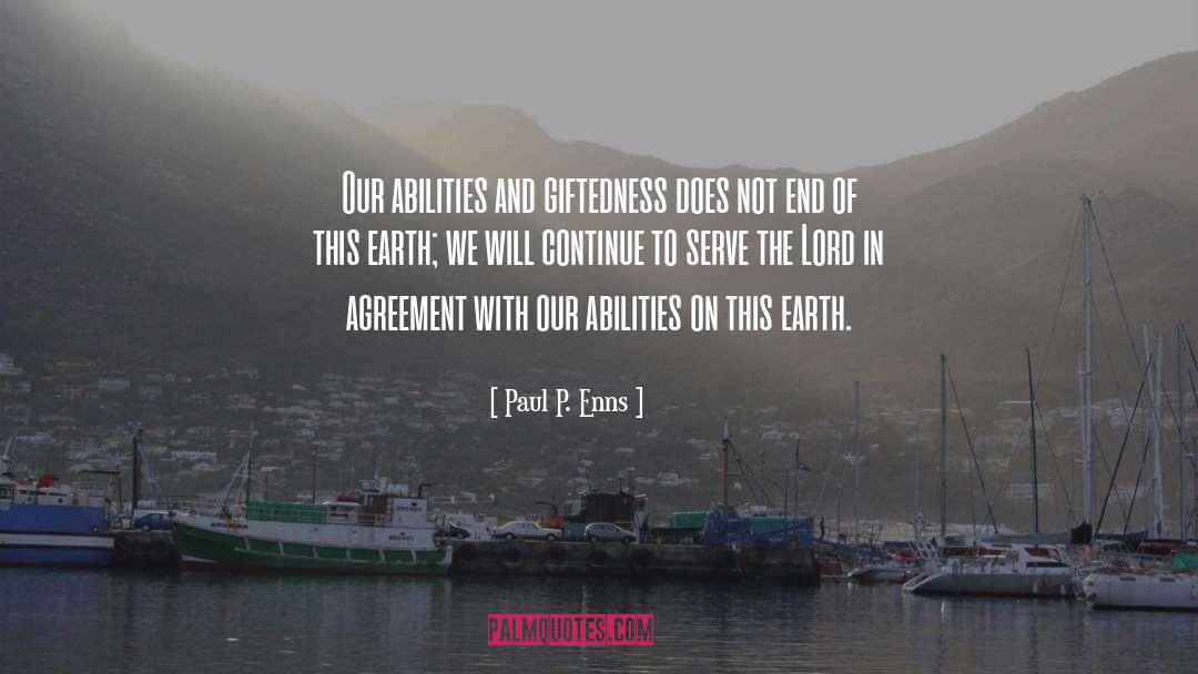 Earth Care quotes by Paul P. Enns