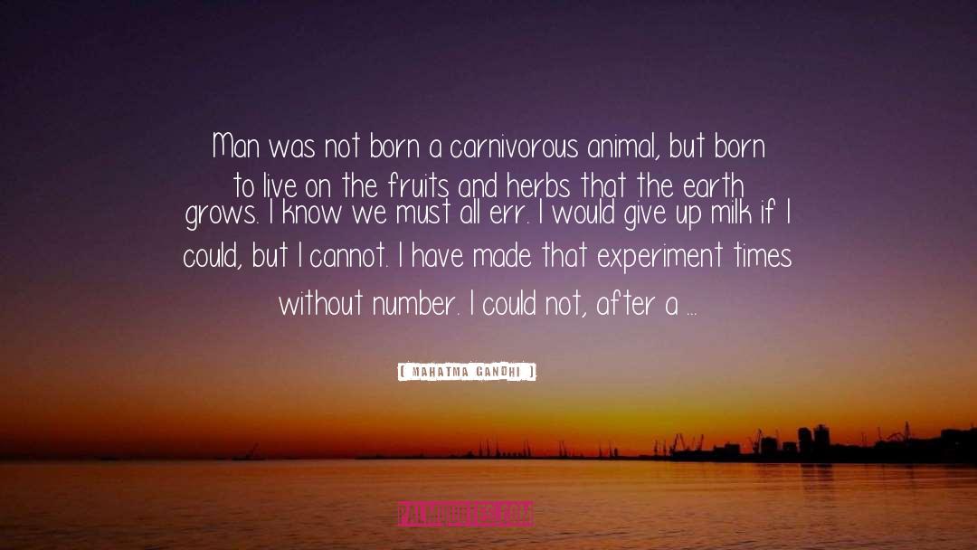 Earth Changes quotes by Mahatma Gandhi