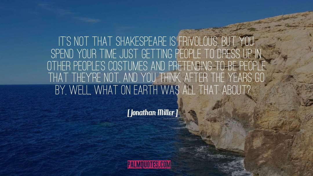 Earth Friendly quotes by Jonathan Miller