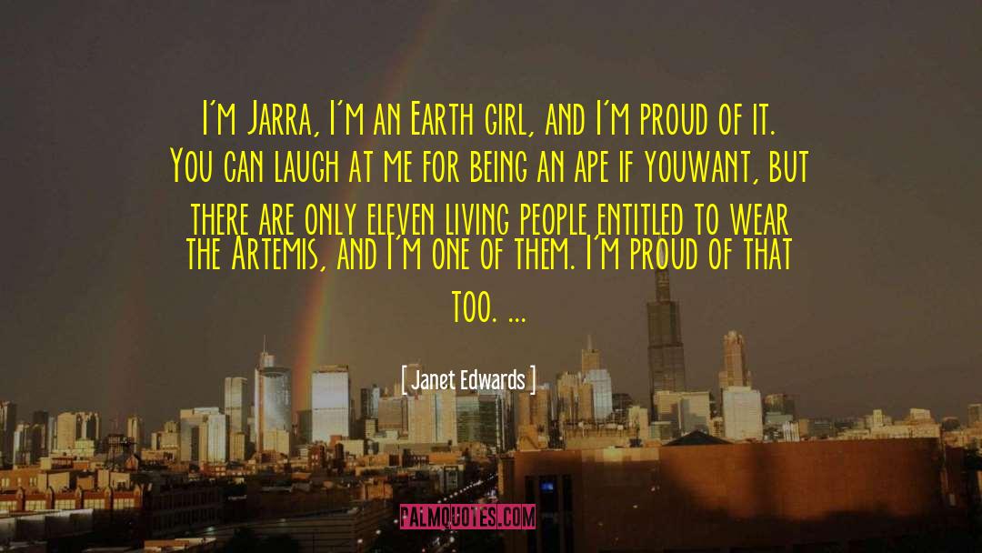 Earth Girl quotes by Janet Edwards