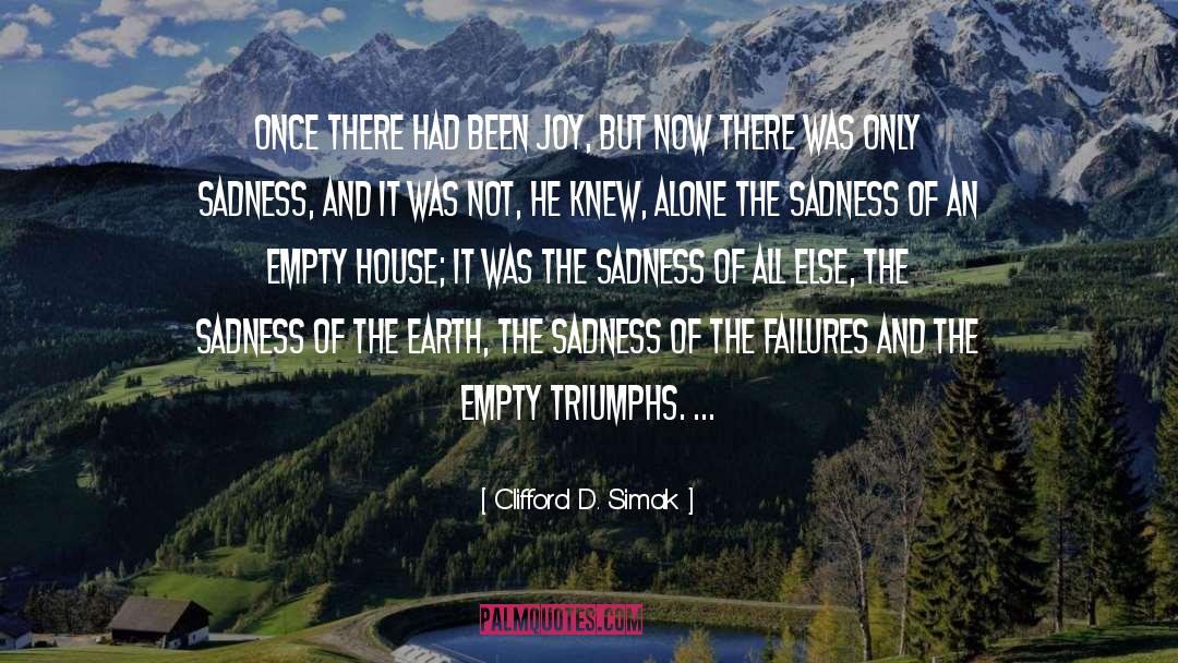 Earth It Up quotes by Clifford D. Simak