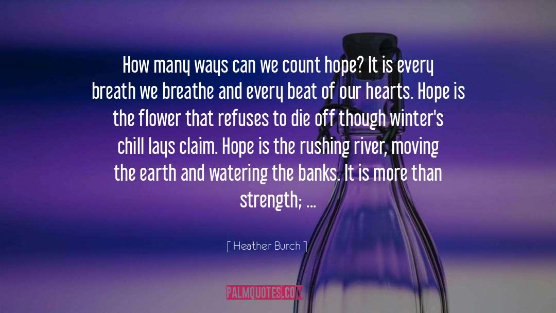 Earth It Up quotes by Heather Burch