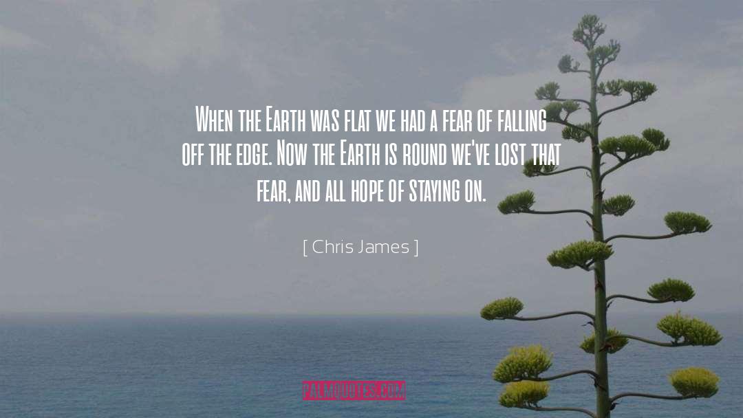 Earth Now Download quotes by Chris James