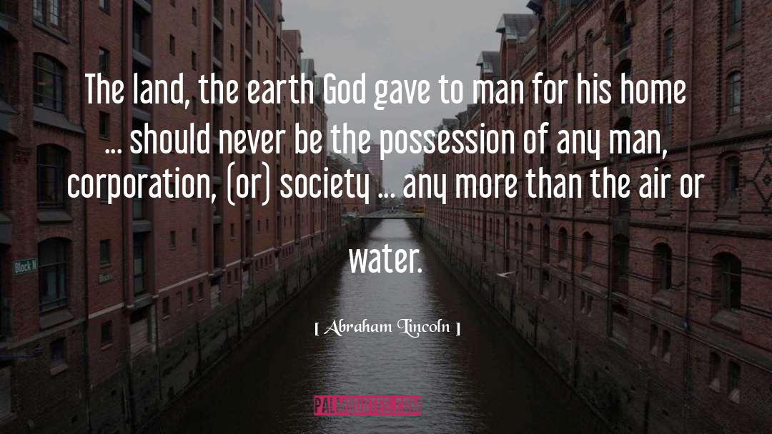 Earth Sciences quotes by Abraham Lincoln