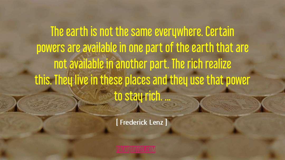 Earth That quotes by Frederick Lenz