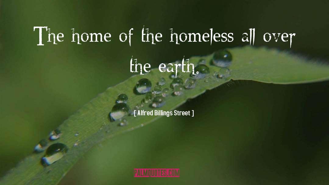Earth Ward quotes by Alfred Billings Street