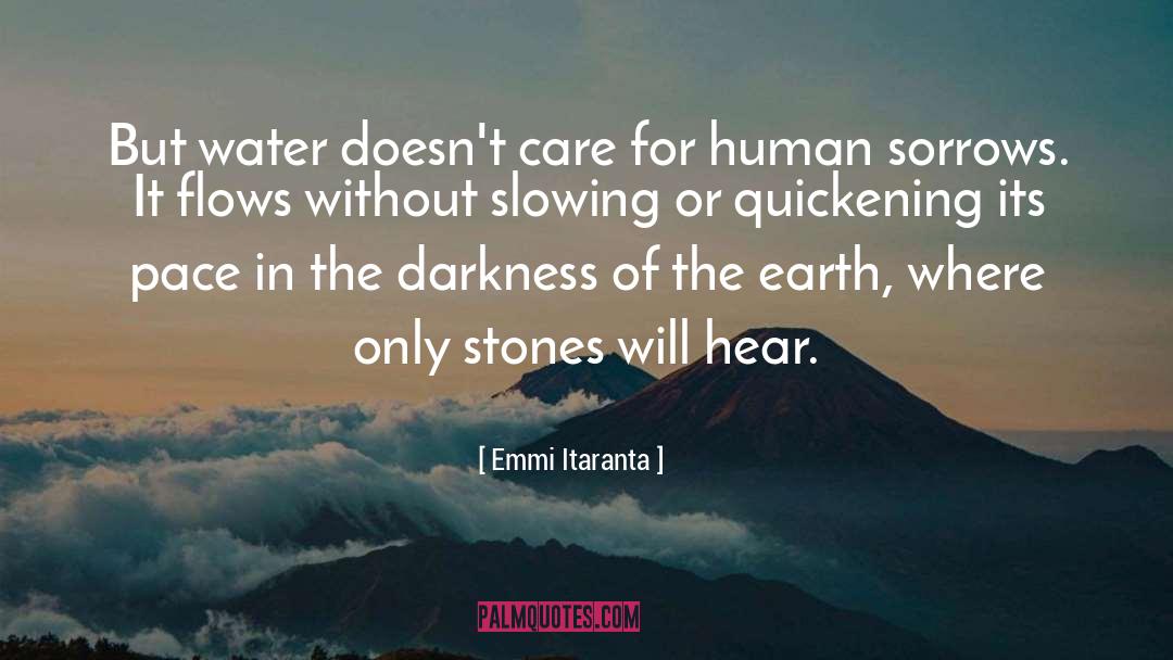 Earth Water Fire quotes by Emmi Itaranta