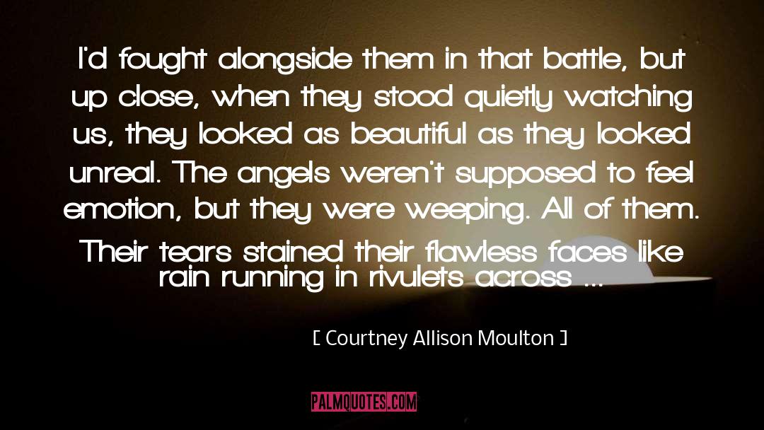 Earthly Angels quotes by Courtney Allison Moulton