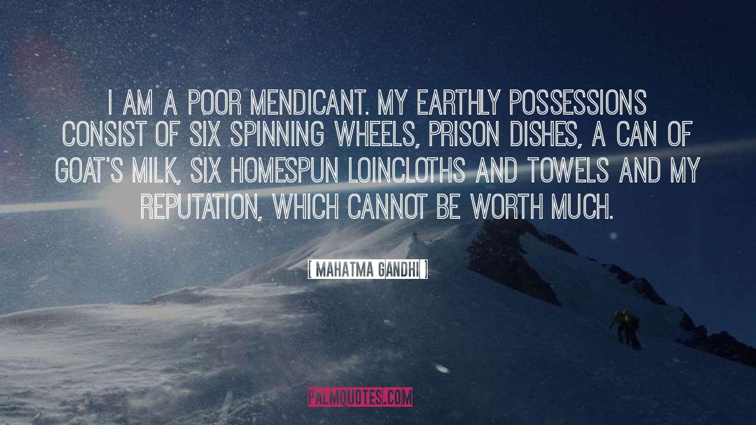 Earthly Possessions quotes by Mahatma Gandhi