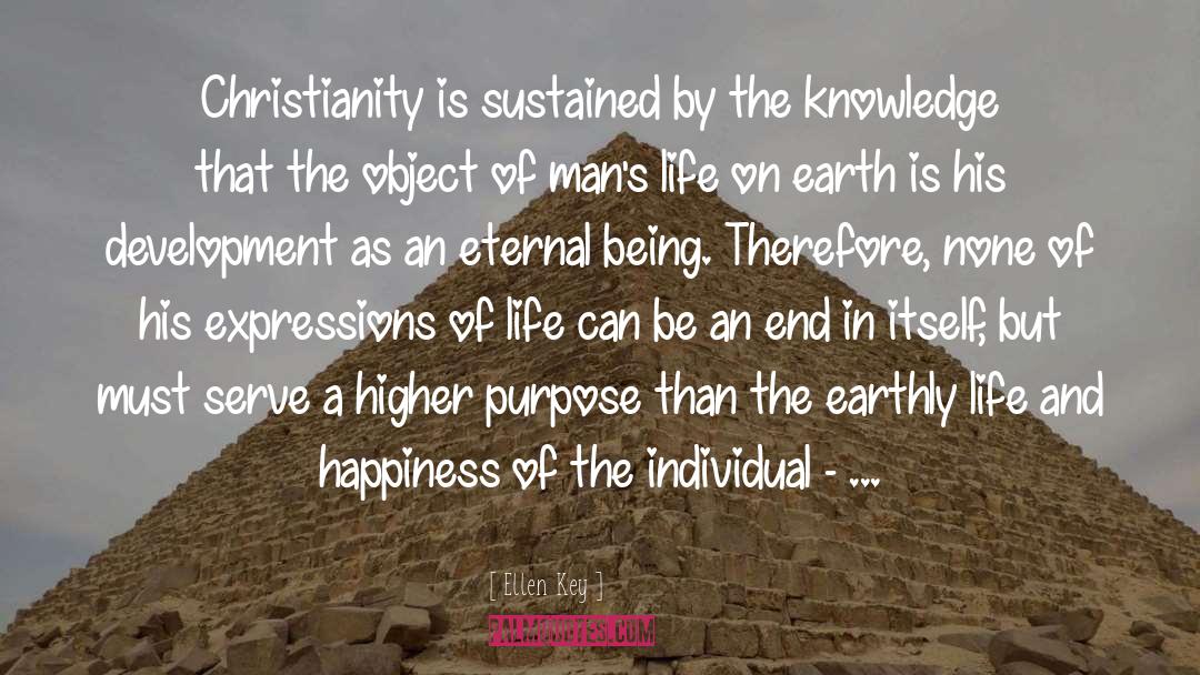 Earthly quotes by Ellen Key