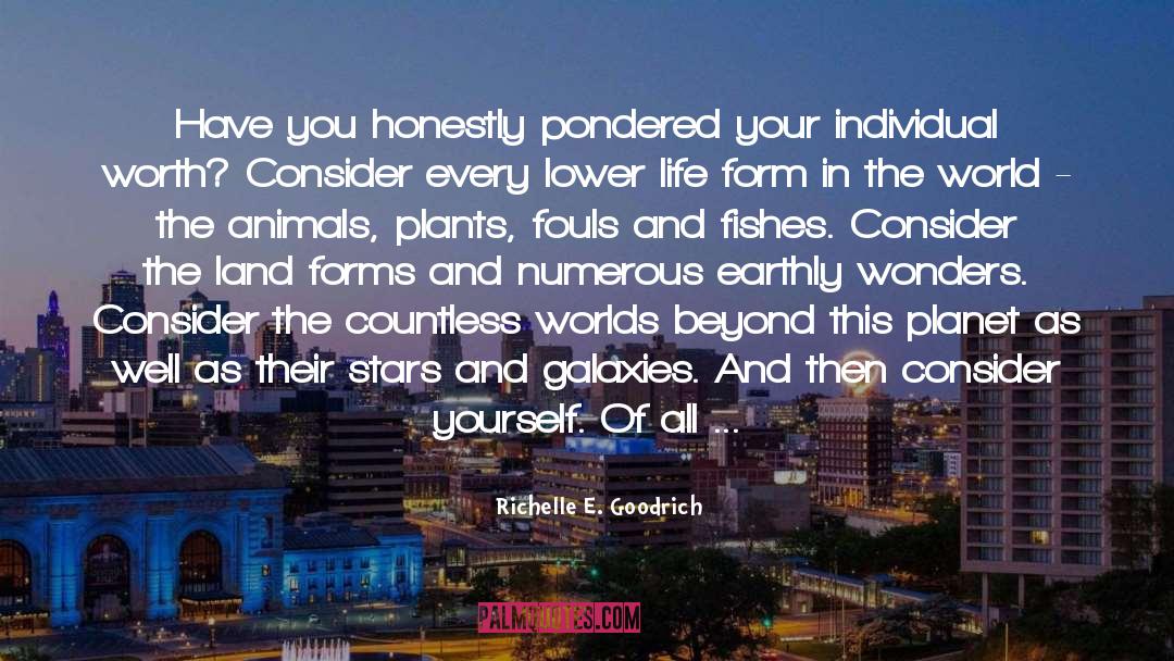Earthly quotes by Richelle E. Goodrich