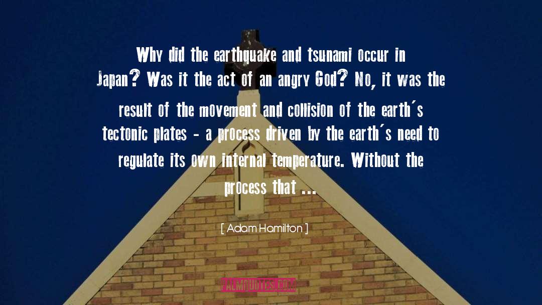 Earthquake quotes by Adam Hamilton