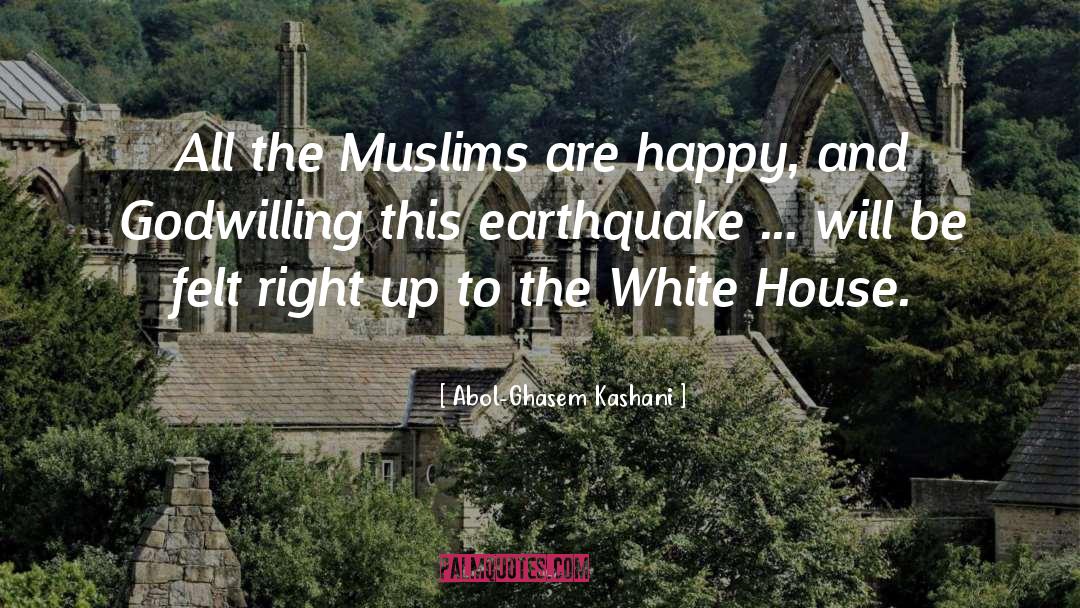 Earthquake quotes by Abol-Ghasem Kashani