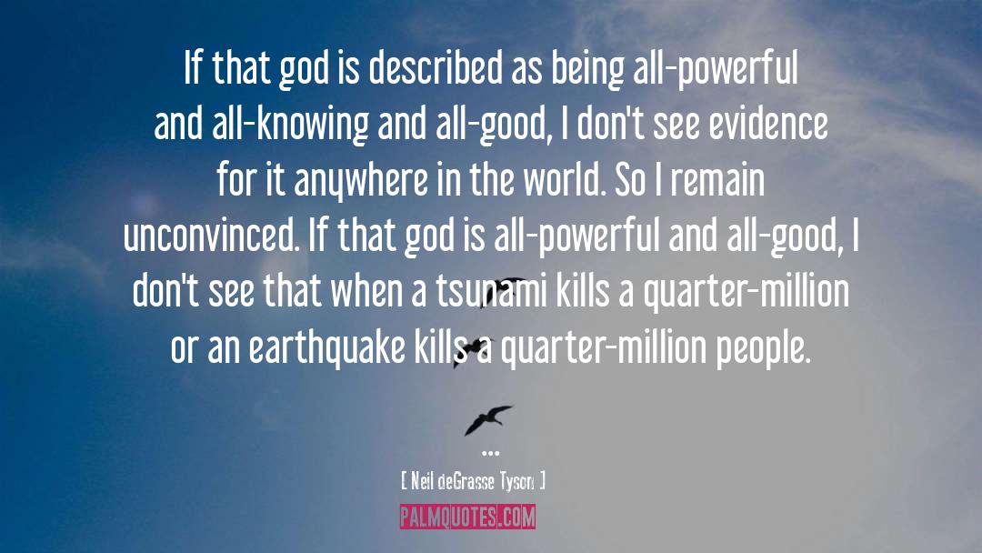 Earthquakes quotes by Neil DeGrasse Tyson