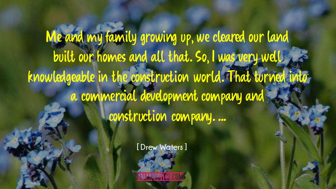 Earthwork Construction quotes by Drew Waters