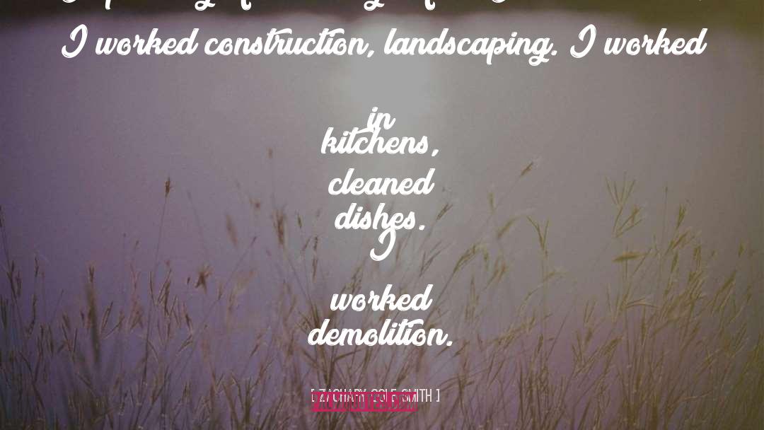 Earthwork Construction quotes by Zachary Cole Smith