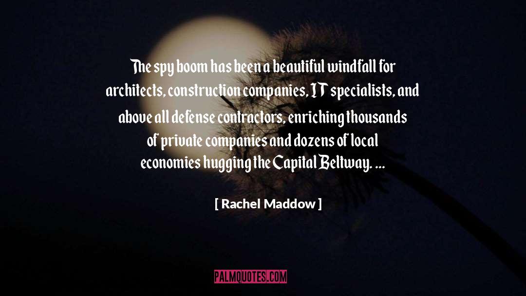 Earthwork Construction quotes by Rachel Maddow