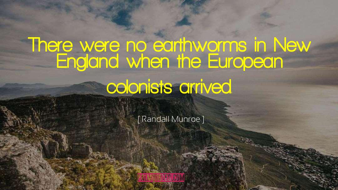 Earthworms quotes by Randall Munroe