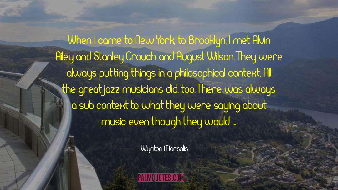 Earthy quotes by Wynton Marsalis