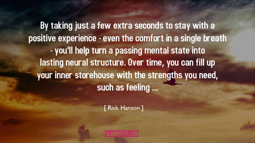 Ease quotes by Rick Hanson