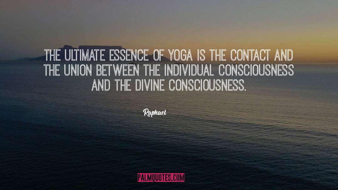 Easeful Peaceful Yoga quotes by Raphael