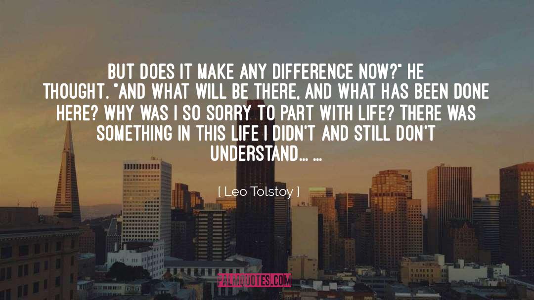 Easier Life quotes by Leo Tolstoy